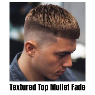 Textured Top Mullet Fade