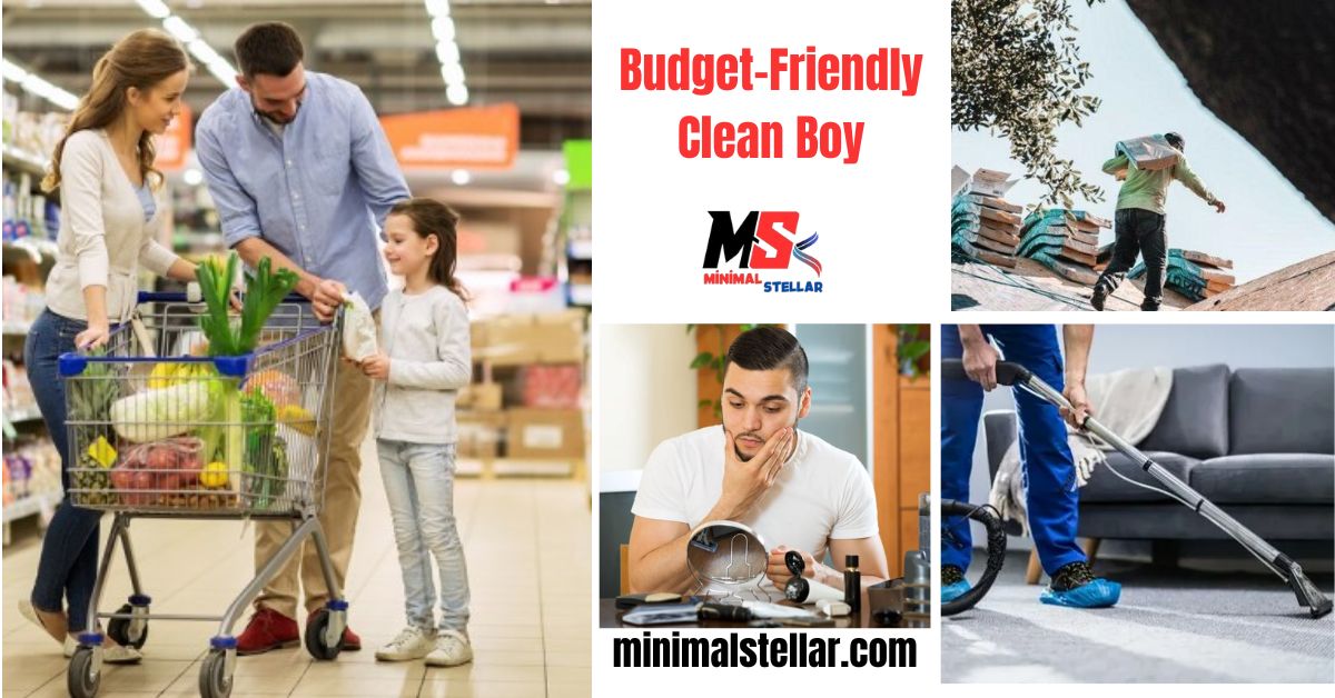 Budget-Friendly Clean Boy