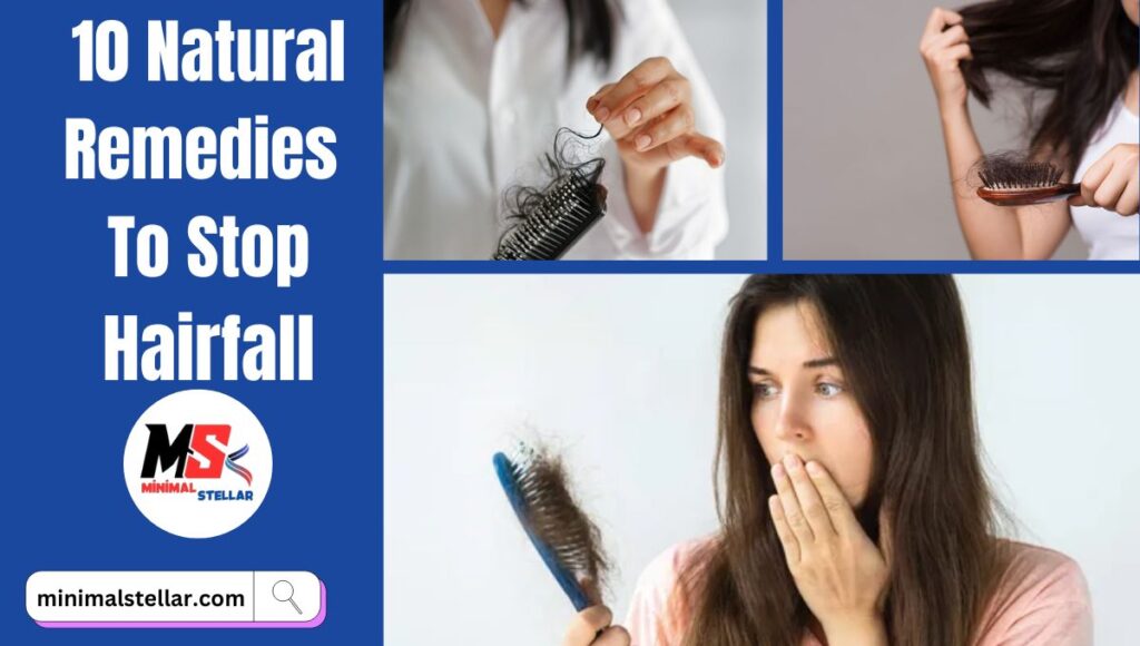 10 natural remedies to stop hair fall