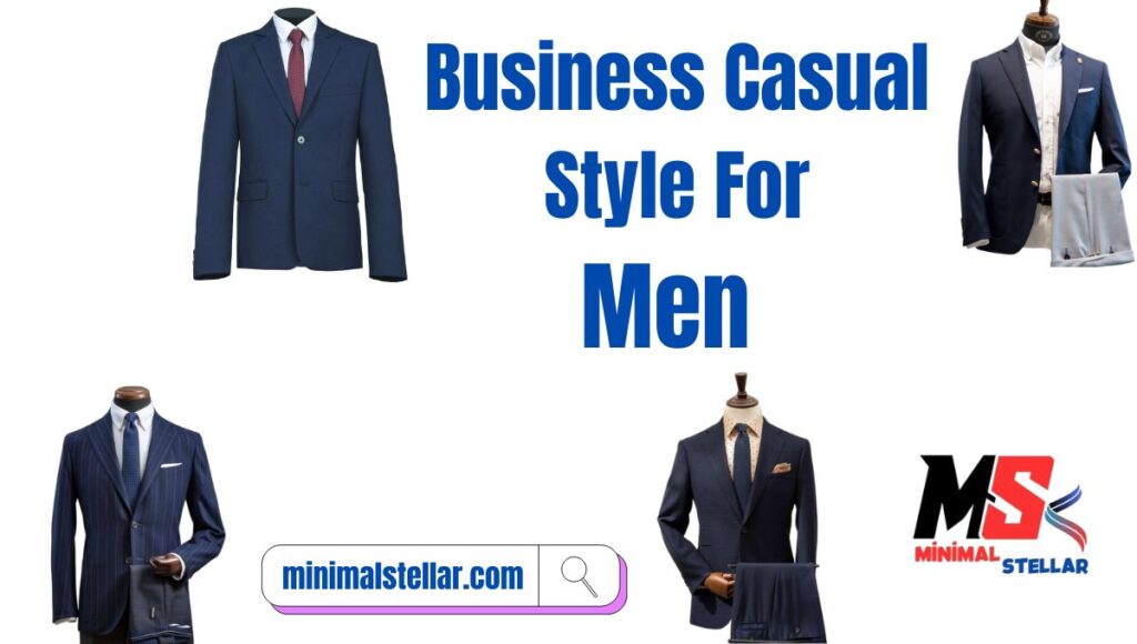 business casual style guide men