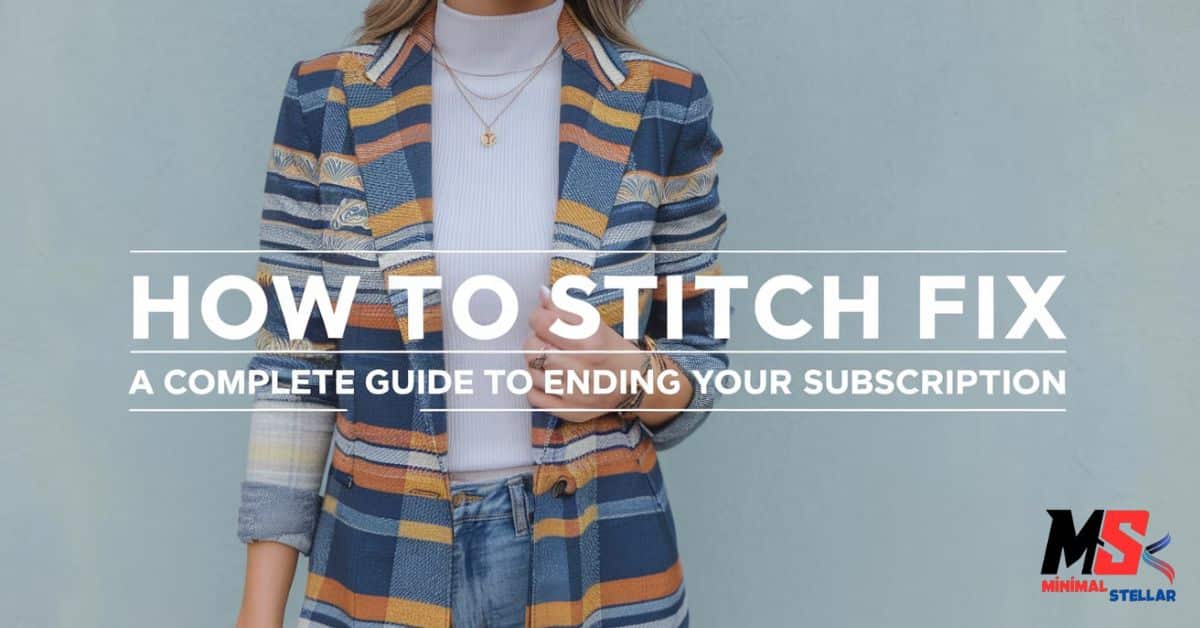 how to cancel stitch fix