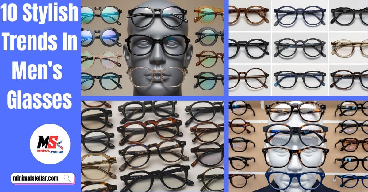 mens glasses trends